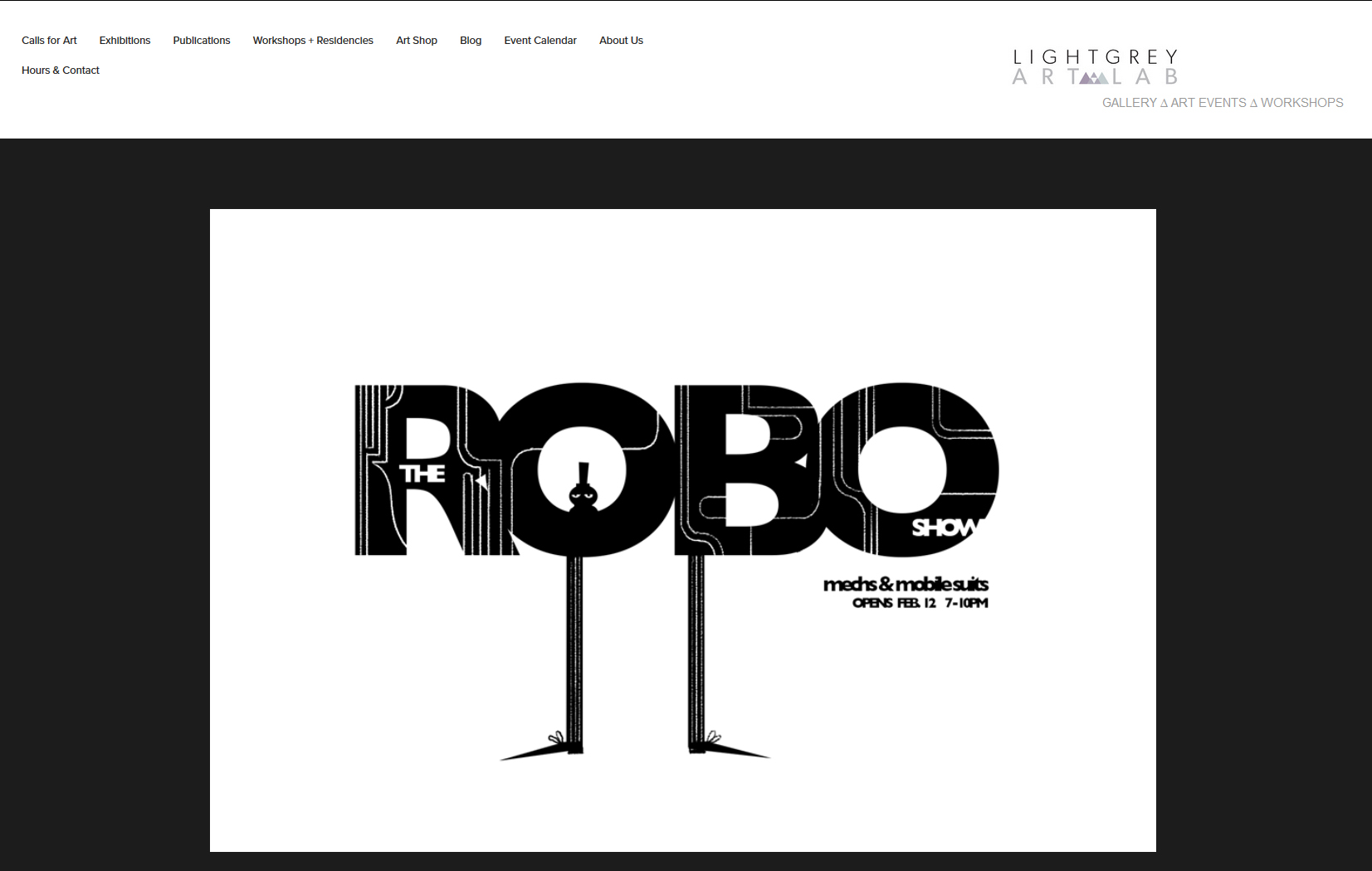 Robo Show at Light Grey Art Lab